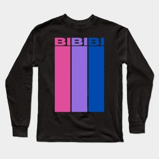 Bi Bi Bi Long Sleeve T-Shirt